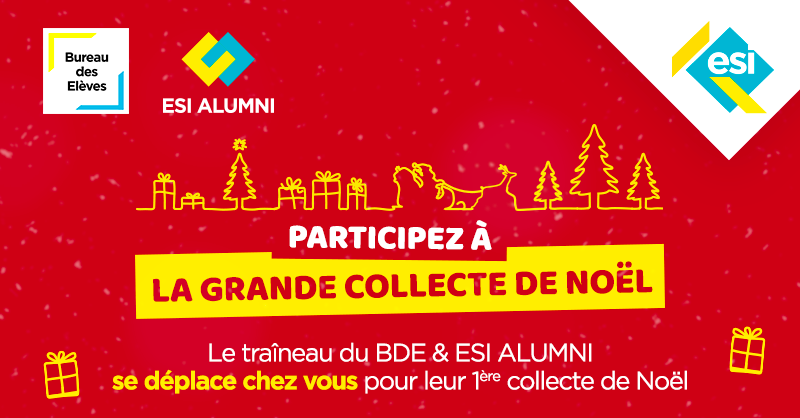 Participez à la grande collecte de Noel du BDE et de l’ESI ALUMNI !